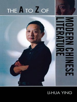 cover image of The A to Z of Modern Chinese Literature